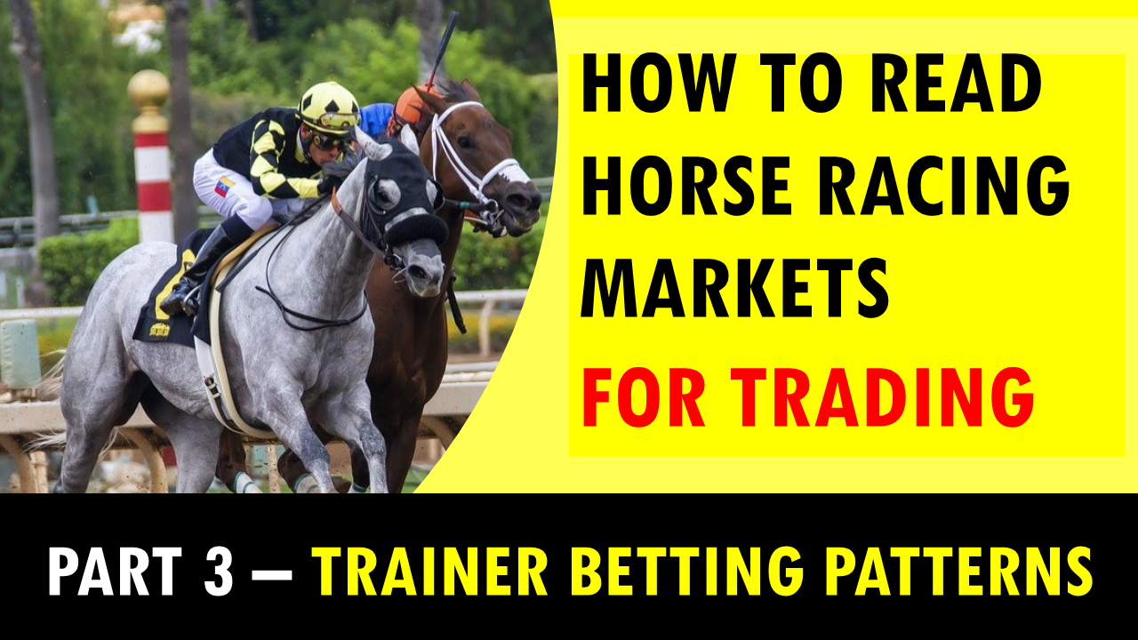 Reading form for Trading Part 3 Video Trainer Betting Patterns